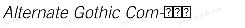 Alternate Gothic Com字体转换